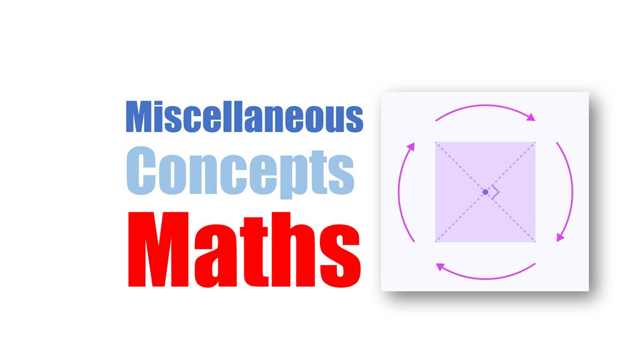 Miscellaneous Concepts