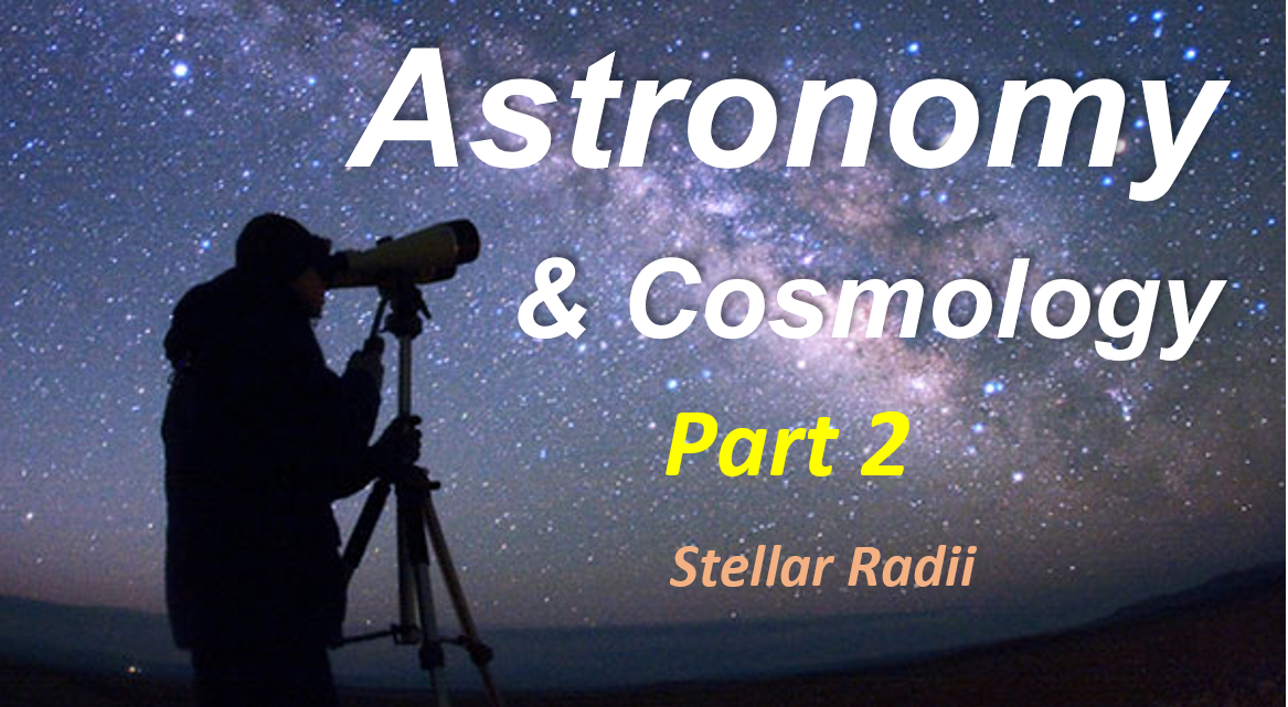 Astronomy and Cosmology - Part 2