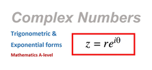 Complex Numbers - Trigonometric and Exponential Forms