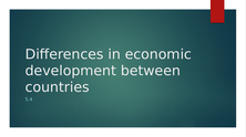 Differences in economic development between countries